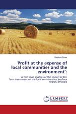 'Profit at the expense of local communities and the environment’: