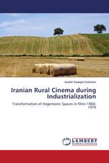 Iranian Rural Cinema during Industrialization