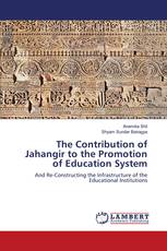 The Contribution of Jahangir to the Promotion of Education System
