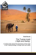 The Tuareg mask ( Myth and reality)