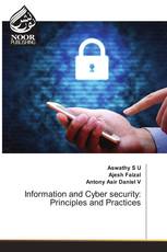 Information and Cyber security: Principles and Practices