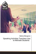 Speaking Activities Teachers Use to Motivate Students