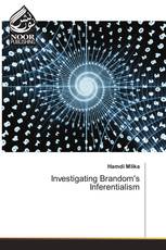 Investigating Brandom's Inferentialism