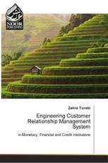 Engineering Customer Relationship Management System