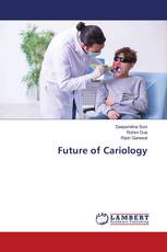 Future of Cariology