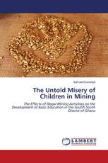 The Untold Misery of Children in Mining