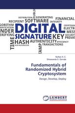Fundamentals of Randomized Hybrid Cryptosystem