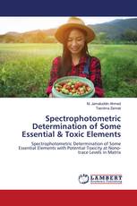 Spectrophotometric Determination of Some Essential & Toxic Elements