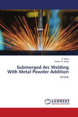 Submerged Arc Welding With Metal Powder Addition
