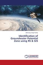 Identification of Groundwater Potential Zone using RS & GIS