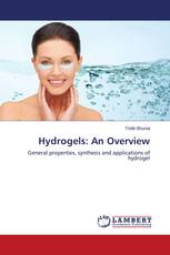 Hydrogels: An Overview