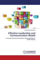Effective Leadership and Communication Model