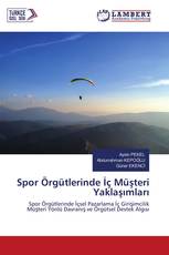 Spor Örgütlerinde İç Müşteri Yaklaşımları