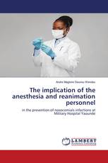 The implication of the anesthesia and reanimation personnel