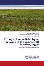 Ecology of some Halophytes growing in the Coastal Salt Marshes, Egypt