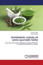 Antidiabetic activity of some ayurvedic herbs