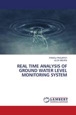 REAL TIME ANALYSIS OF GROUND WATER LEVEL MONITORING SYSTEM