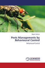 Pests Managements by Behavioural Control