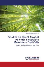 Studies on Direct Alcohol Polymer Electrolyte Membrane Fuel Cells