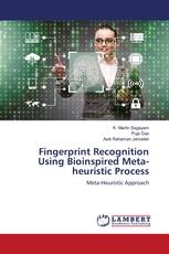Fingerprint Recognition Using Bioinspired Meta-heuristic Process