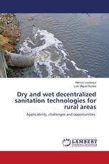 Dry and wet decentralized sanitation technologies for rural areas