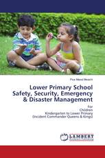 Lower Primary School Safety, Security, Emergency & Disaster Management
