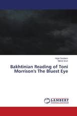 Bakhtinian Reading of Toni Morrison's The Bluest Eye