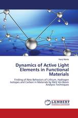 Dynamics of Active Light Elements in Functional Materials
