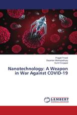 Nanotechnology: A Weapon in War Against COVID-19