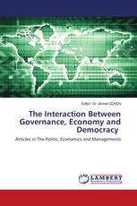 The Interaction Between Governance, Economy and Democracy