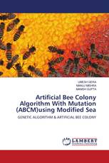 Artificial Bee Colony Algorithm With Mutation (ABCM)using Modified Sea