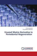 Enamel Matrix Derivative in Periodontal Regeneration