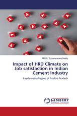Impact of HRD Climate on Job satisfaction in Indian Cement Industry