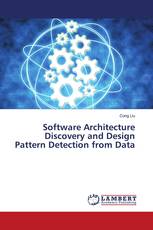 Software Architecture Discovery and Design Pattern Detection from Data
