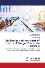 Challenges and Prospects of the Local Budget Process in Georgia