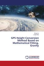 GPS Height Conversion Method Based on Mathematical Fitting, Gravity