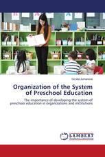 Organization of the System of Preschool Education