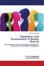 Population and Environment: A Review (Part-4)