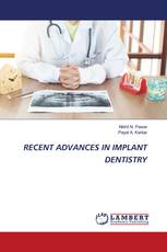 RECENT ADVANCES IN IMPLANT DENTISTRY