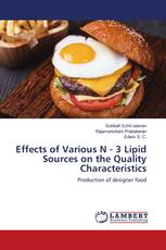 Effects of Various N - 3 Lipid Sources on the Quality Characteristics