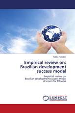 Empirical review on: Brazilian development success model