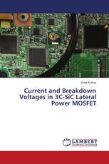 Current and Breakdown Voltages in 3C-SiC Lateral Power MOSFET