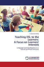 Teaching ESL to the Learners: A Focus on Learners' Interests