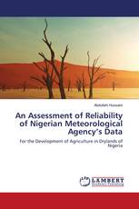 An Assessment of Reliability of Nigerian Meteorological Agency’s Data