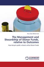 The Management and Stwardship of Donor Funds, relative to Outcomes
