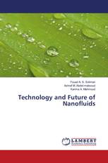 Technology and Future of Nanofluids