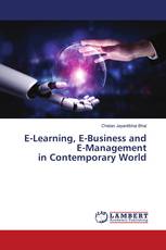 E-Learning, E-Business and E-Management in Contemporary World