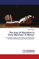 The way of Narrative in Tony Morrison "A Mercy"