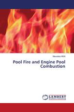 Pool Fire and Engine Pool Combustion