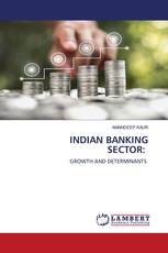 INDIAN BANKING SECTOR: